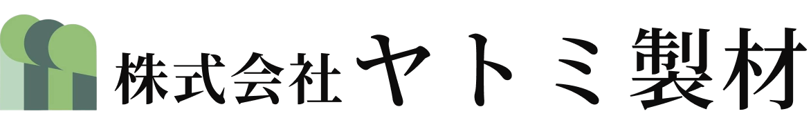 株式会社ヤトミ製材